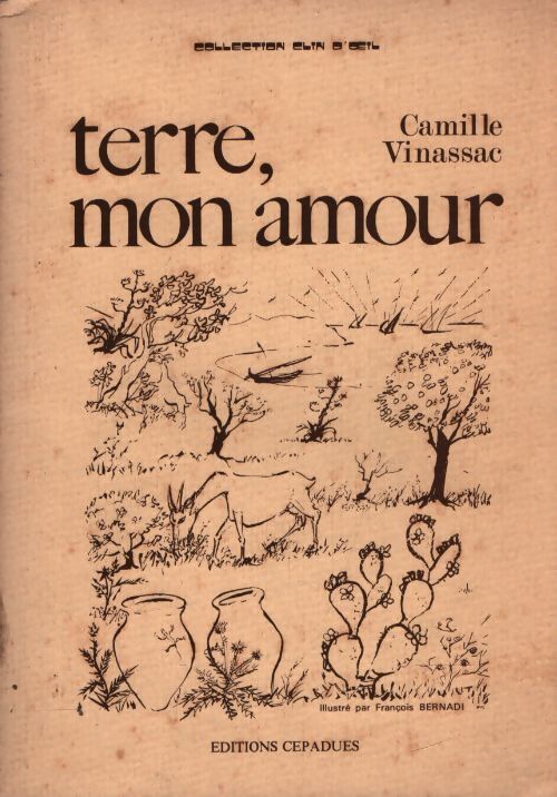 Terre, mon amour - Camille Vinassac - Livre