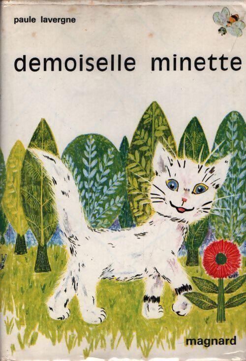 Demoiselle Minette  - Paule Lavergne - Livre