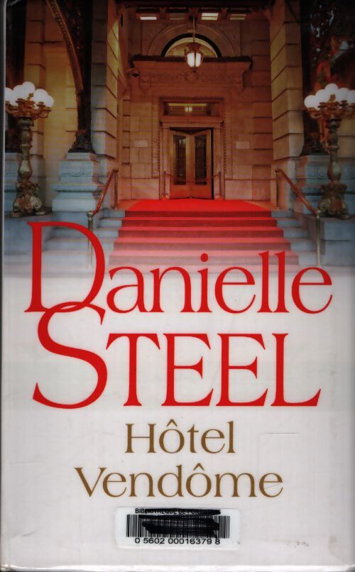 Hôtel Vendôme - Danielle Steel - Livre