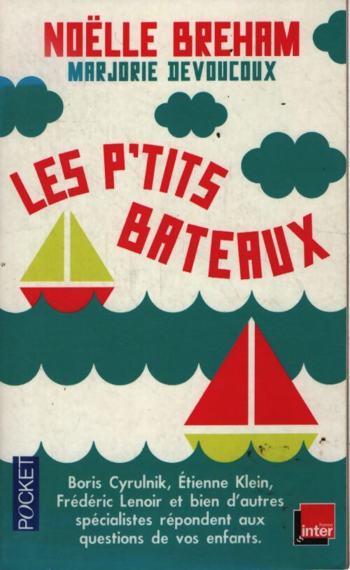 Les p'tits bateaux - Noëlle Bréham - Livre