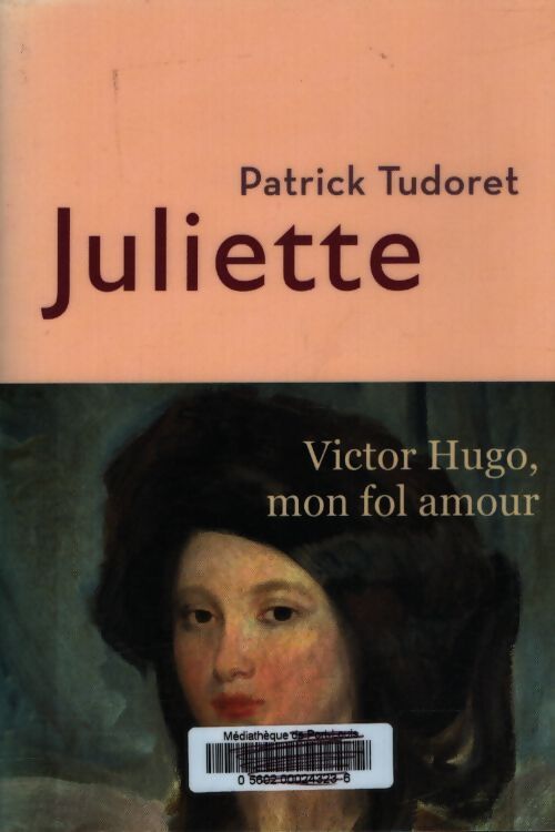 Juliette - Patrick Tudoret - Livre