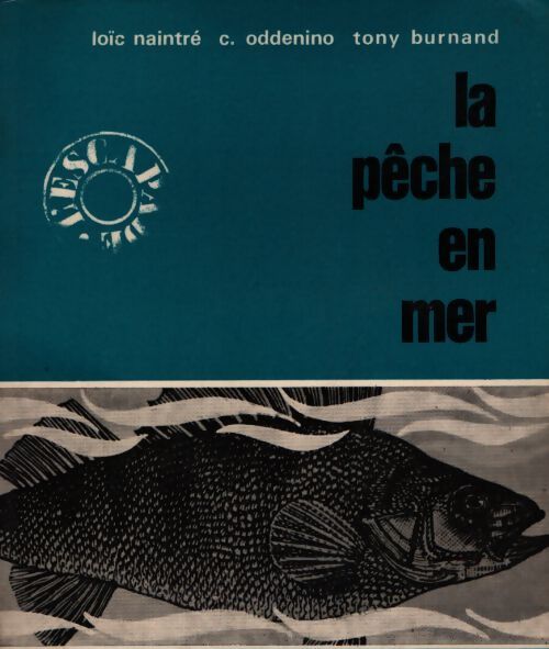 La pêche en mer - Collectif - Livre