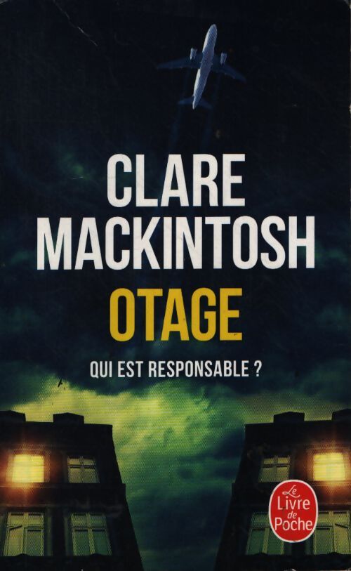 Otage - Clare Mackintosh - Livre