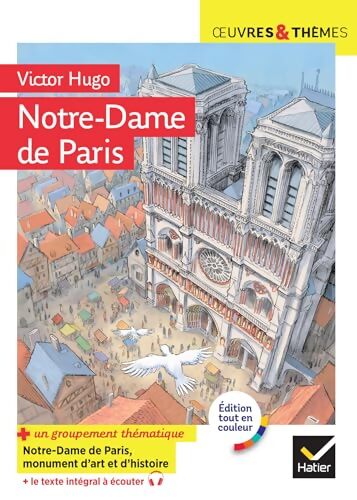 Notre-Dame de Paris : Suivi d'un groupement thématique sur la cathédrale de Paris - Victor Hugo - Livre