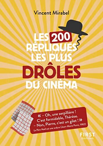Petit Livre de - 200 répliques les plus drôles du cinéma - Vincent Mirabel - Livre