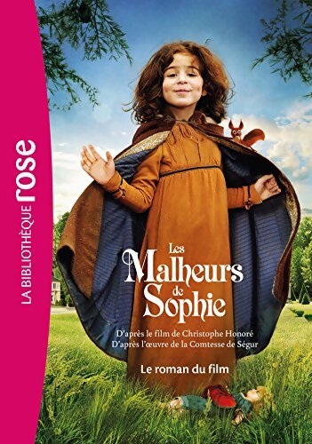 Les Malheurs de Sophie - Le roman du film - Gaumont - Livre