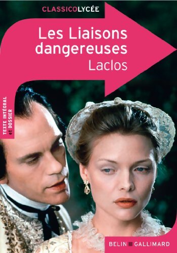 Les Liaisons dangereuses - Pierre Choderlos De Laclos - Livre