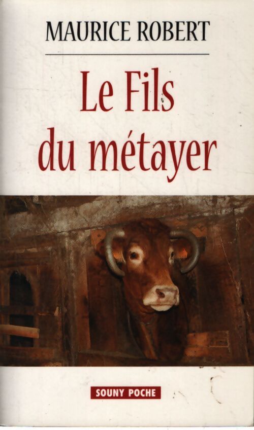 Le fils du métayer - Maurice Robert - Livre