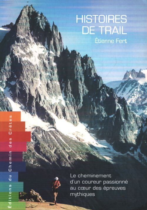 Histoires de trail - Etienne Fert - Livre