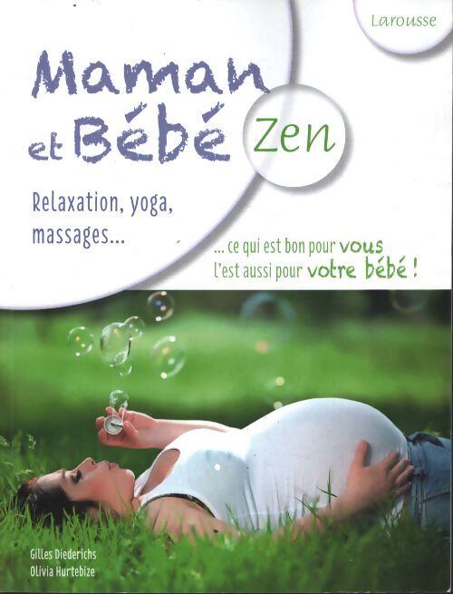 Maman et bébé zen - Gilles Diederichs - Livre