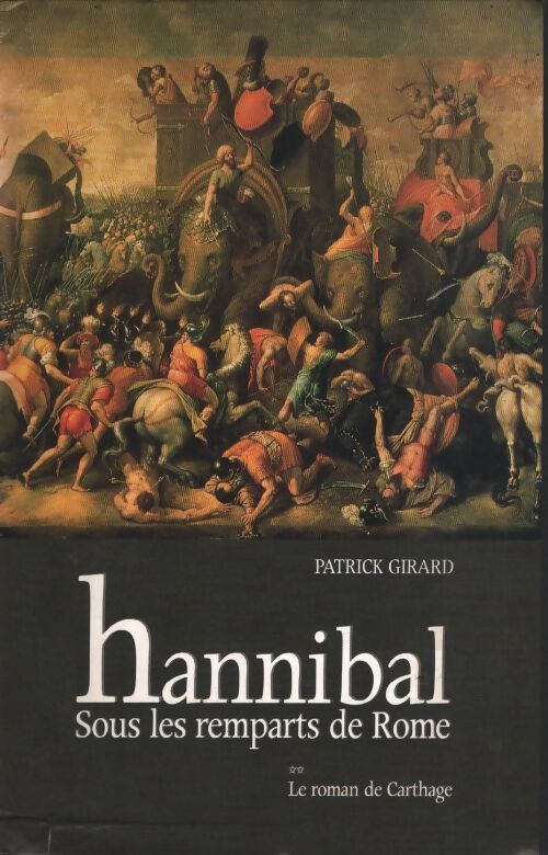 Le roman de carthage - Girard Patrick - Livre
