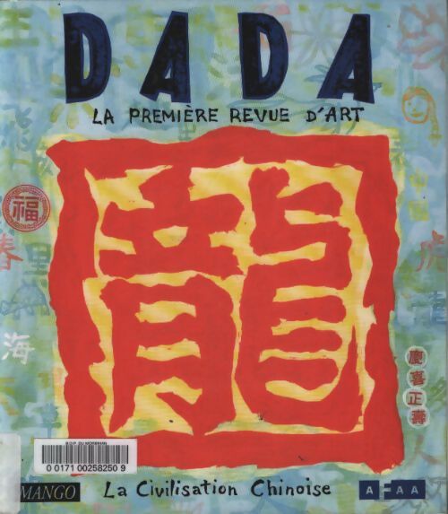 Dada n°50 octobre 1998 : La civilisation chinoise - Collectif - Livre