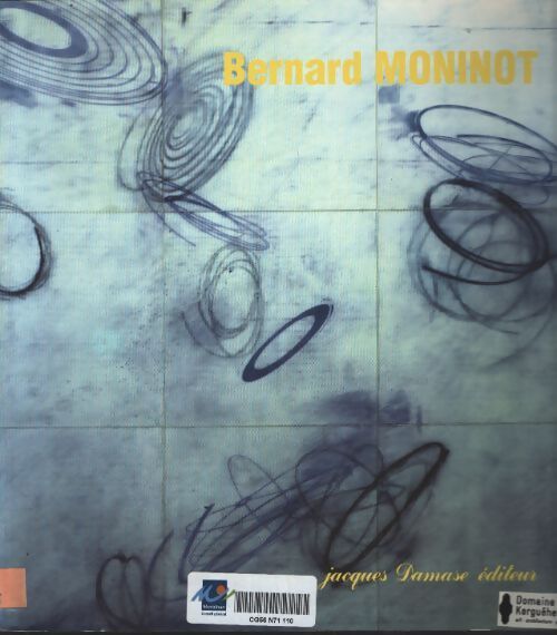 Bernard moninot - Bernard Moninot - Livre