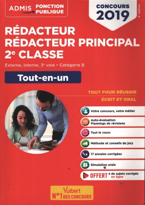 Concours rédacteur territorial et rédacteur principal 2e classe - catégorie b - tout-en-un : Externe interne 3e voie concours 2019 - Olivier Bellégo - Livre