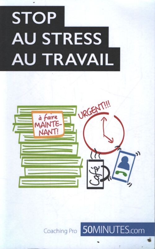 Stop au stress au travail - Géraldine De Radiguès - Livre