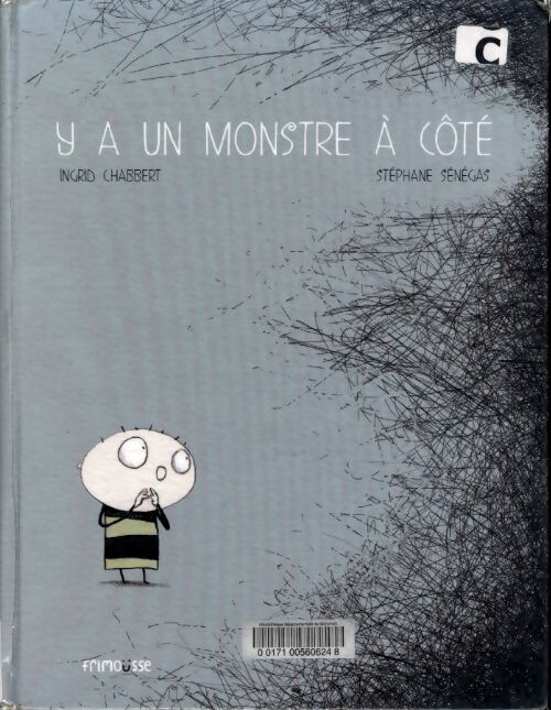 Y a un monstre à côté - Ingrid Chabbert - Livre
