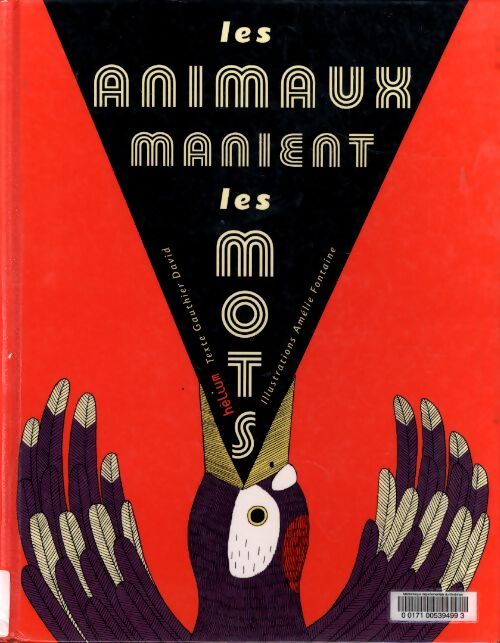 Les animaux manient les mots - Gauthier David - Livre