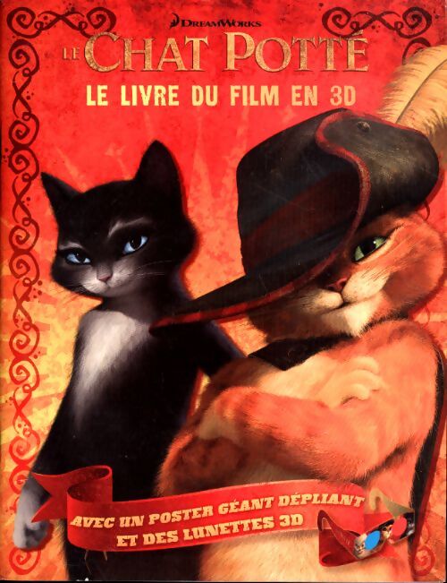 Le chat potté : Le livre du film en 3d - Dreamworks - Livre