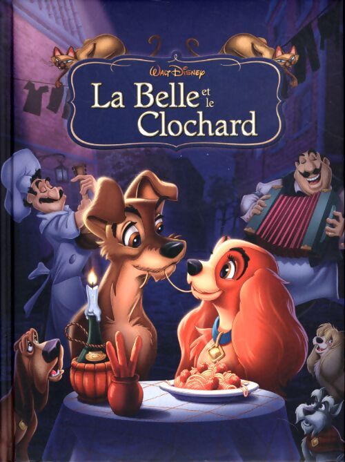 La belle et le clochard - Disney - Livre