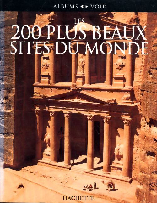 Les 200 plus beaux sites du monde - Nathalie Bloch-Pujo - Livre