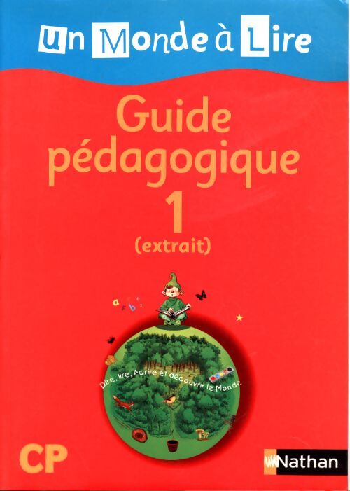 Un monde à lire guide pédagogique 1 CP - Bentolila Alain - Livre