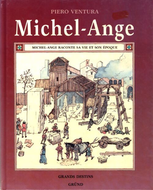 Michel-ange - Piero Ventura - Livre