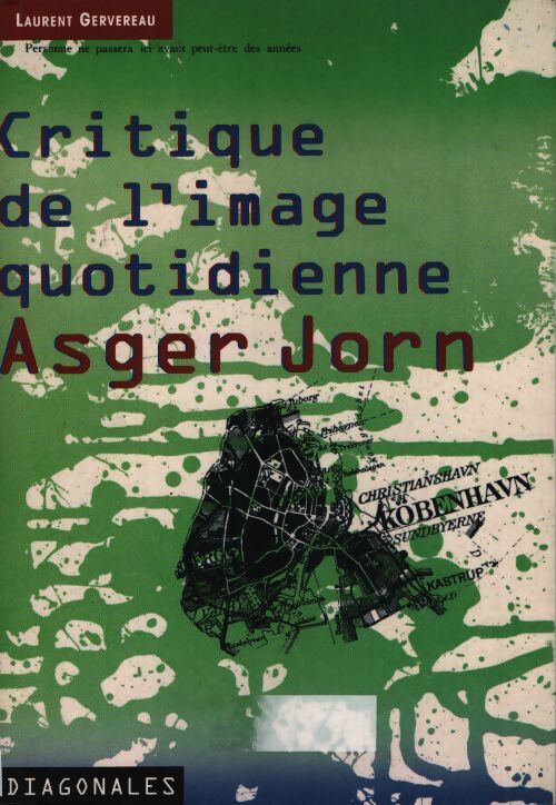 Critique de l'image quotidienne asger jorn - Laurent Gervereau - Livre