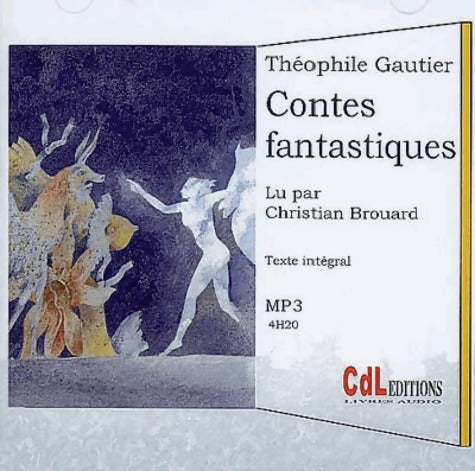 Contes fantastiques - mp3 - Théophile Gautier - Livre