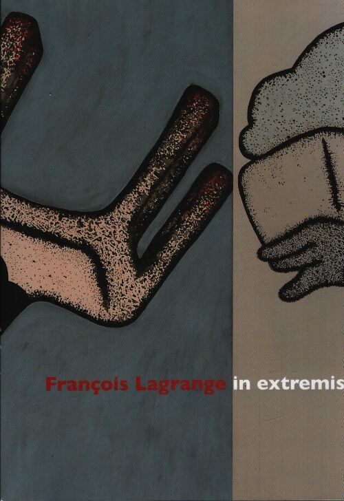 In extremis - François Lagrange - Livre