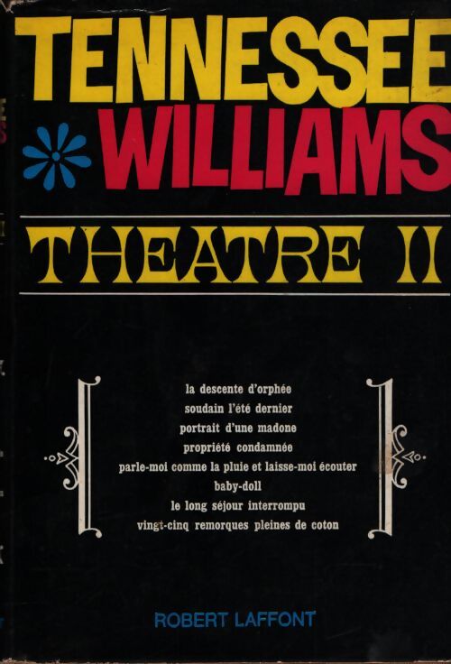 Théâtre Tome i - Tennessee Williams - Livre