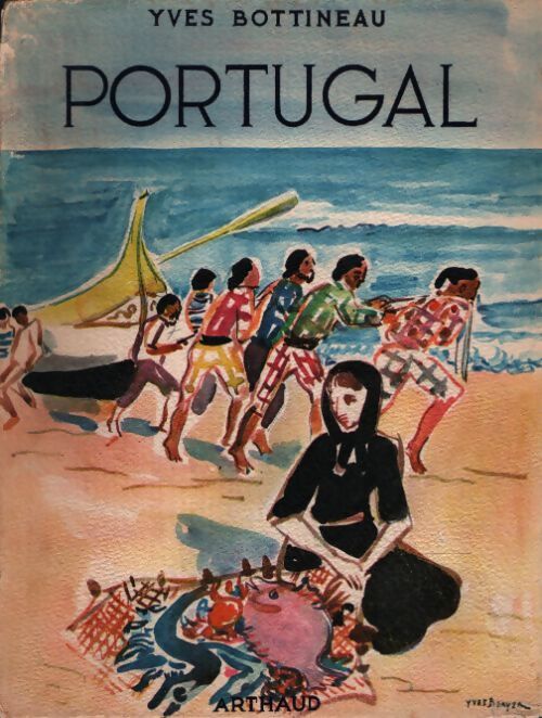 Portugal - Yves Bottineau - Livre