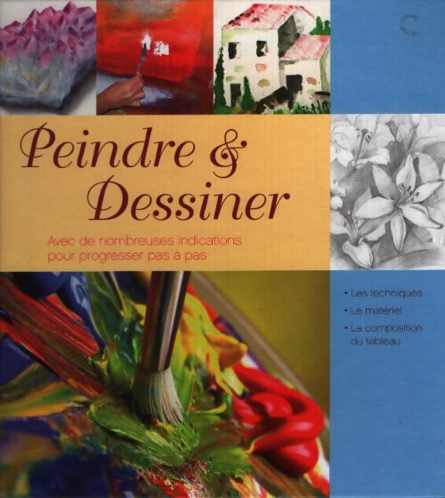 Peindre & dessiner - Collectif - Livre