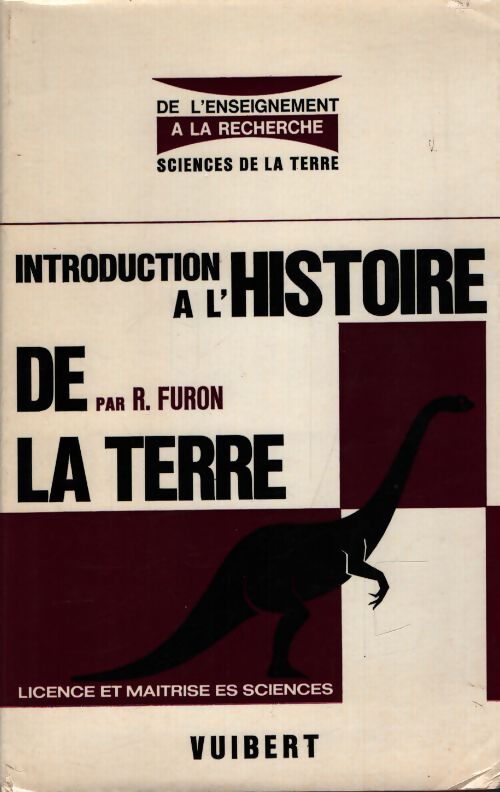 Introduction à l'histoire de la terre - Raymond Furon - Livre