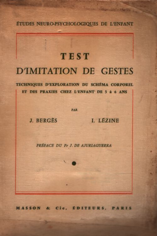Test d'imitation de gestes - J Bergès - Livre