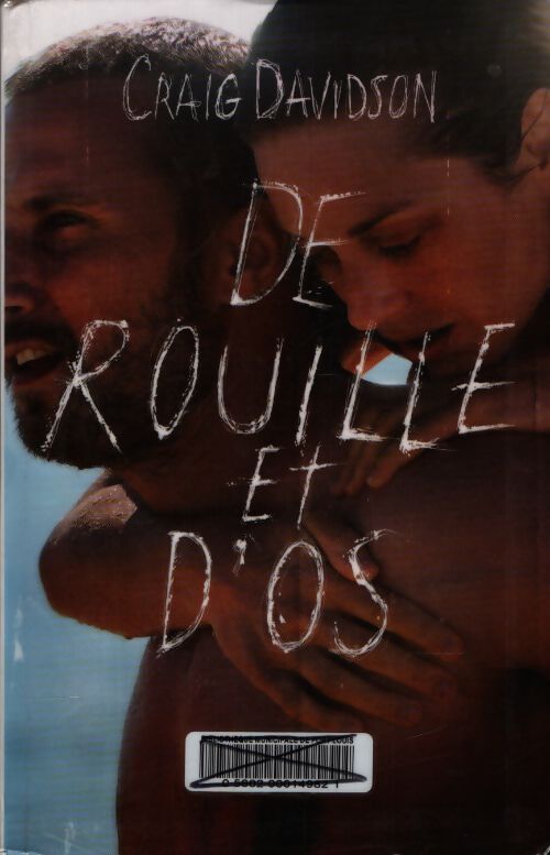 De rouille et d'os - Craig Davidson - Livre