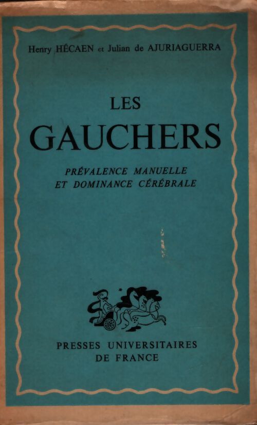 Les gauchers - Henry Hécaen - Livre
