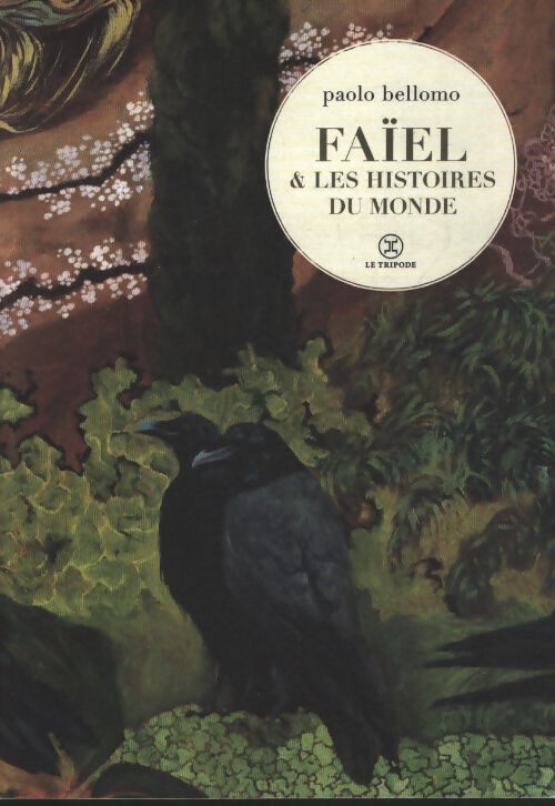 Faïel et les histoires du monde - Paolo Bellomo - Livre