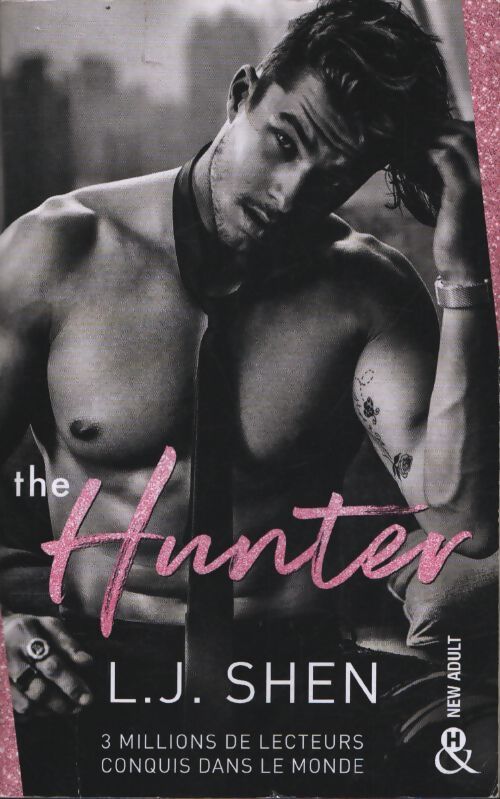 The hunter : Le best-seller de l'autrice explosive l. J. Shen - L. J. Shen - Livre
