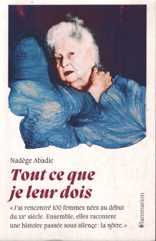 Tout ce que je leur dois - Nadège Abadie - Livre