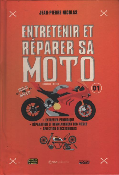 Entretenir et réparer sa moto - Jean-Pierre Nicolas - Livre
