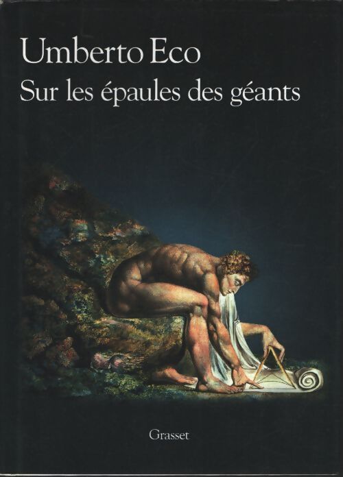 Sur les épaules des géants : Beau livre - Umberto Eco - Livre