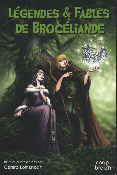 Légendes et fables de brocéliande - Collectif - Livre