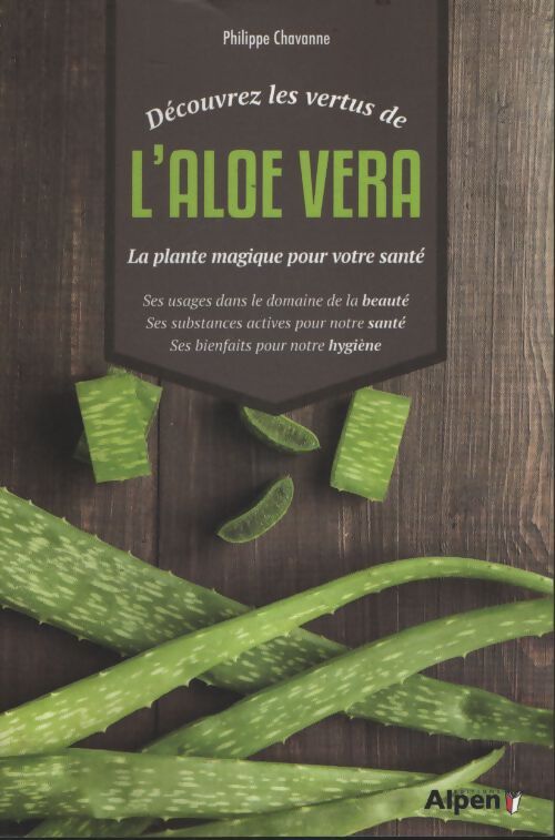 L'aloe vera - Chavanne Philippe - Livre