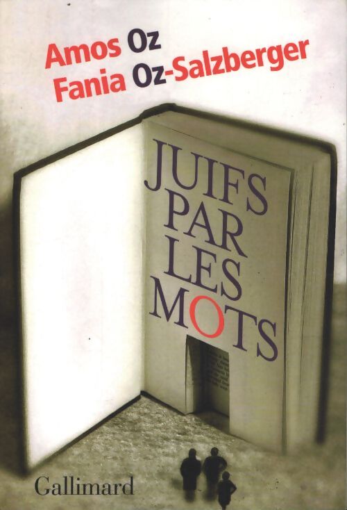 Juifs par les mots - Amos Oz - Livre