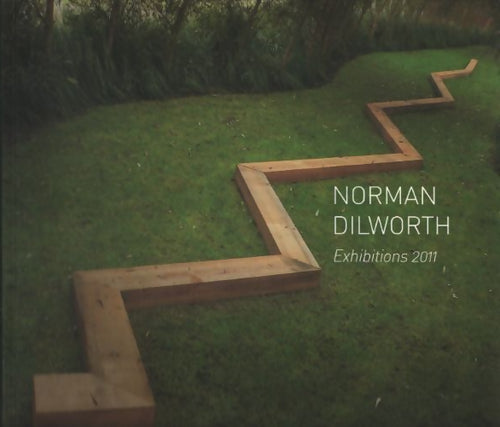 Norman dilworth : Exhibitions 2011 - Andrew Bick - Livre