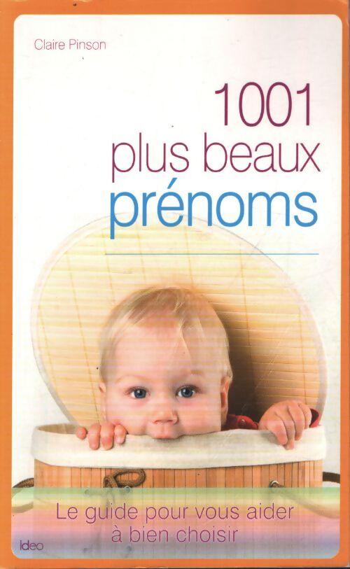101 plus beaux prénoms - Claire Pinson - Livre