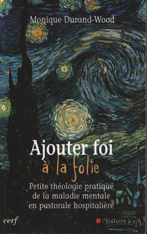 Ajouter foi à la folie - Monique Durand-Wood - Livre