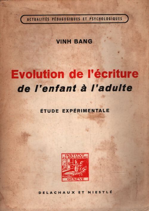 Évolution de l'écriture de l'enfant à l'adulte - Vinh Bang - Livre