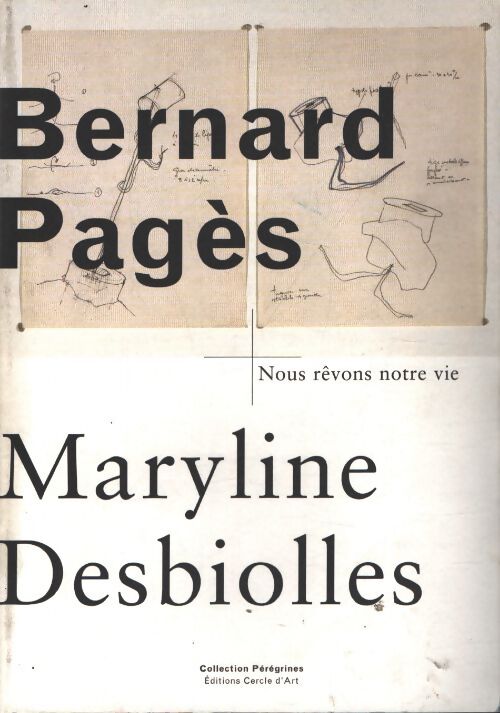 Pagès - Bernard Pagès - Livre