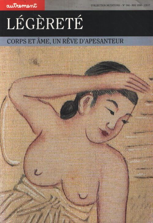 Légèreté. Corps et âme un rêve d'apesanteur - Alice Chalanset - Livre